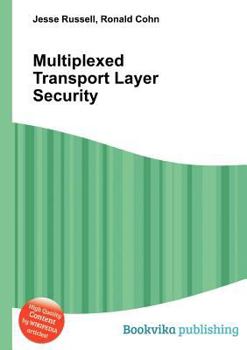 Paperback Multiplexed Transport Layer Security Book
