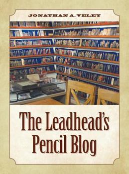 Hardcover The Leadhead's Pencil Blog Book