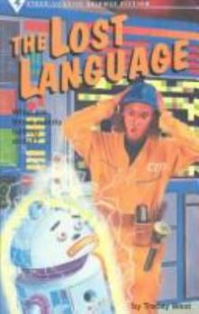 Paperback The Lost Language (Steck-Vaughn Science Fiction) Book