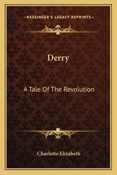 Paperback Derry: A Tale Of The Revolution Book