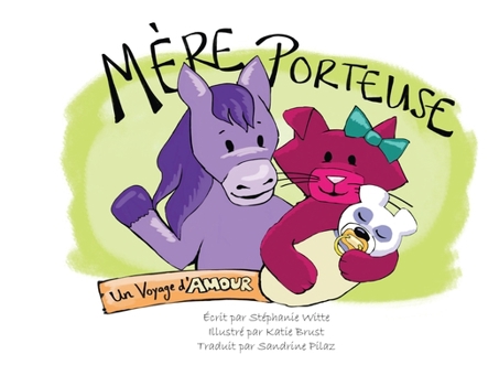 Paperback Mère Porteuse: Un Voyage d'Amour [French] Book