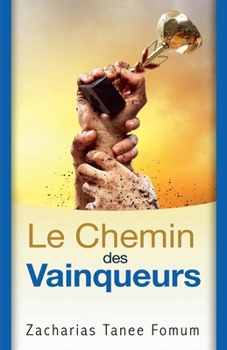 Paperback Le chemin des vainqueurs [French] Book