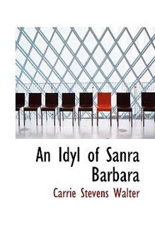 An Idyl of Sanra Barbar