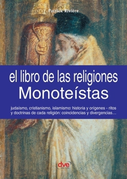 Paperback El libro de las religiones monoteístas [Spanish] Book