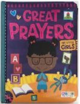 Board book Great Prayers for Little Girls- Kids Books - Childrens Books - Toddler Books by Page Publications Book