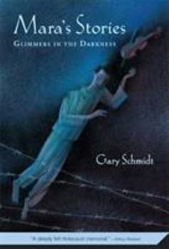 Paperback Mara's Stories: Glimmers in the Darkness Book