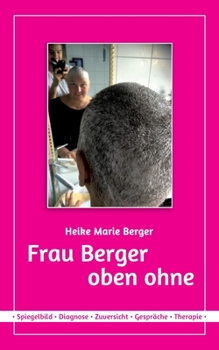 Paperback Frau Berger - oben ohne [German] Book