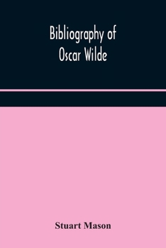 Paperback Bibliography of Oscar Wilde Book