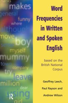 Hardcover Word Frequencies in Written and Spoken English: based on the British National Corpus Book