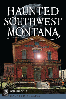 Paperback Haunted Southwest Montana Book