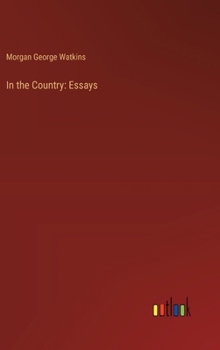 Hardcover In the Country: Essays Book
