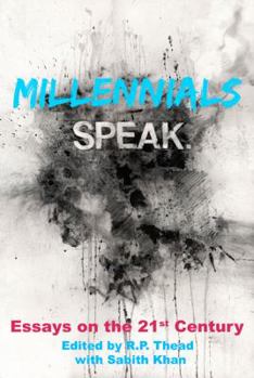 Paperback Millennials Speak. Essays on the 21st Century Book