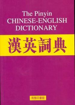 Hardcover The Pinyin Chinese-English Dictionary =: Han Ying Tz'u Tien Book