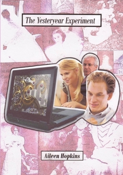 Paperback The Yesteryear Experiment Book