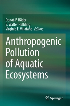 Paperback Anthropogenic Pollution of Aquatic Ecosystems Book