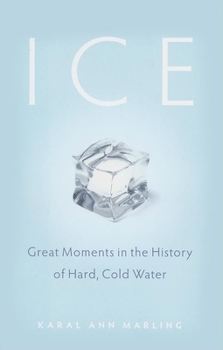 Hardcover Ice: Great Moments in the History of Hard, Cold Water Book