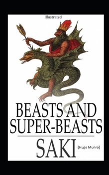 Beasts and Super Beasts illustrated