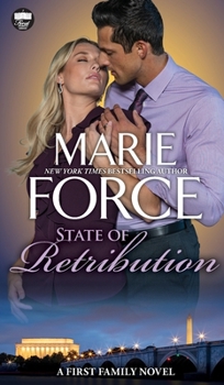 Hardcover State of Retribution, A First Family Novel Book