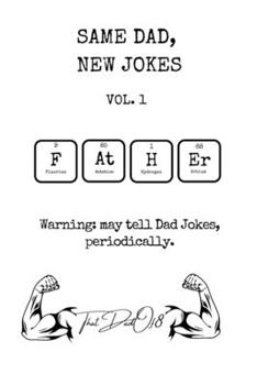 Paperback Same Dad, New Jokes Vol. 1: Wonderfully Terrible Dad Jokes Book