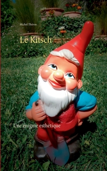 Paperback Le Kitsch: Une énigme esthétique [French] Book