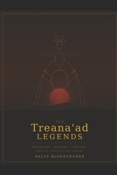 The Treana'ad Legends (Tales of the Terran Confederacy)
