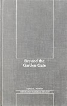 Beyond the Garden Gate (Northwest Reprints)