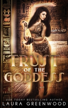 Trust Of The Goddess - Book #9 of the Forgotten Gods
