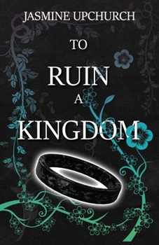 Paperback To Ruin a Kingdom Book