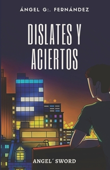 Paperback Dislates y aciertos [Spanish] Book