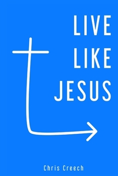 Paperback Live Like Jesus Book