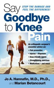 Mass Market Paperback Say Goodbye to Knee Pain Book