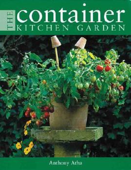 Hardcover The Container Kitchen Garden Book