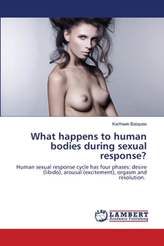 Paperback What happens to human bodies during sexual response? Book