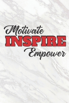 Paperback Motivate, Inspire, Empower: Inspiring 2 Year Undated Weekly Planner For Positive People Book