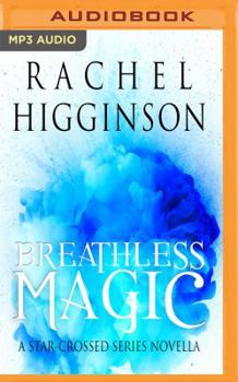 Breathless Magic - Book  of the Open Heart Chronicles