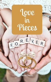 Paperback Love in Pieces Book