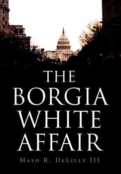 Hardcover The Borgia White Affair Book