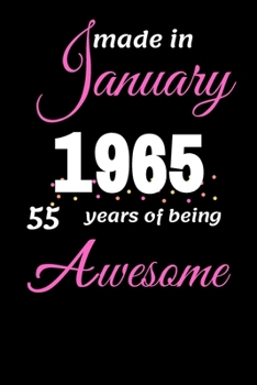 Paperback Funny January 1965, 55 Years Of Being Awesome notebook Book