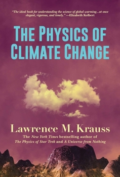 Paperback The Physics of Climate Change Book