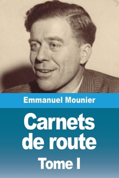 Paperback Carnets de route: Tome I. Feu la chrétienté [French] Book