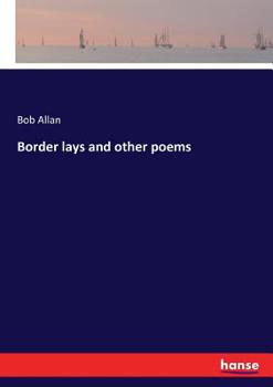 Paperback Border lays and other poems Book