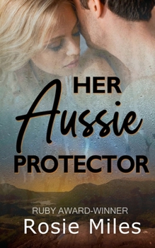 Paperback Her Aussie Protector Book