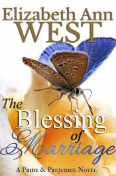 The Blessing of Marriage - Book #3 of the Moralities of Marriage