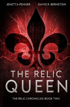 The Relic Queen: A Young Adult Dystopian Romance - Book  of the Relic Chronicles