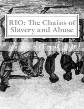 Paperback Rio: The Chains of Slavery and Abuse Book