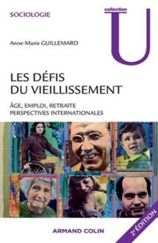 Les défis du vieillissement: Âge, emploi, retraite : perspectives internationales