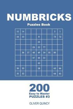 Paperback Numbricks Puzzles Book - 200 Easy to Master Puzzles 9x9 (Volume 3) Book