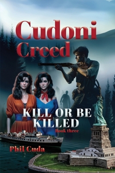 Paperback Cudoni Creed Kill or Be Killed Book