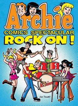Paperback Archie Comics Spectacular: Rock On! Book