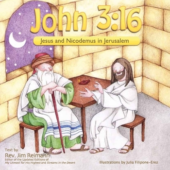 Paperback John 3: 16: Jesus and Nicodemus in Jerusalem Book
